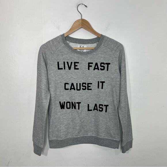 Zoe Karssen Live Fast Cause It Won’t Last Gray Crewneck Sweatshirt Size Small - Picture 2 of 14